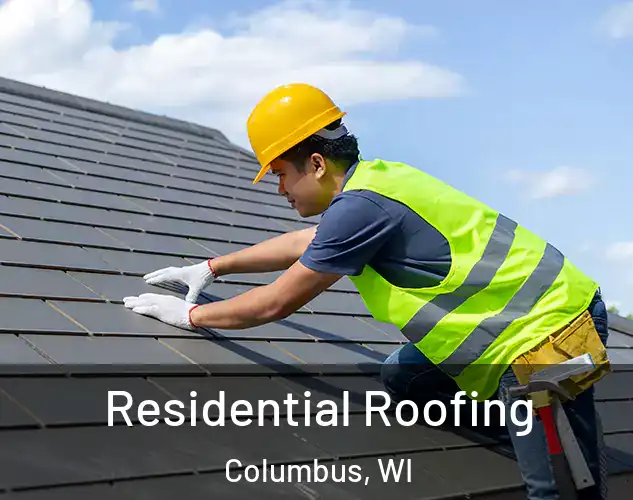  Residential Roofing Columbus, WI