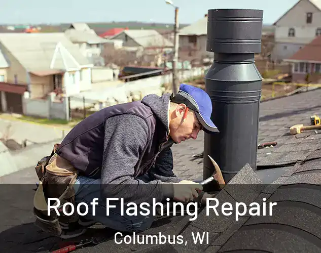  Roof Flashing Repair Columbus, WI