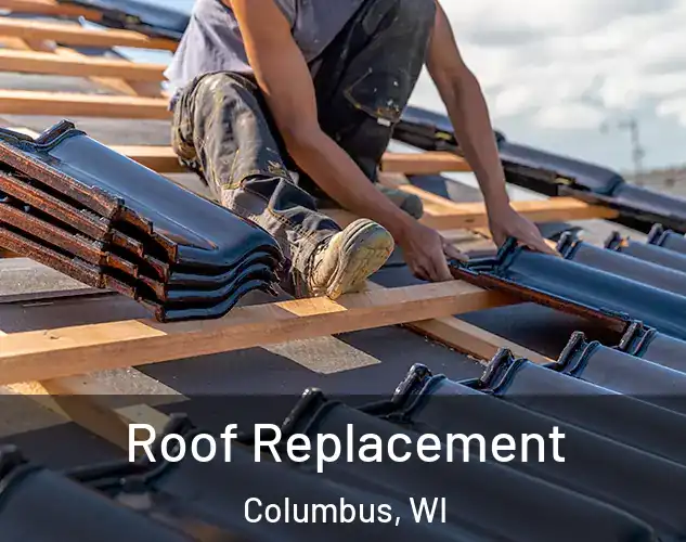  Roof Replacement Columbus, WI