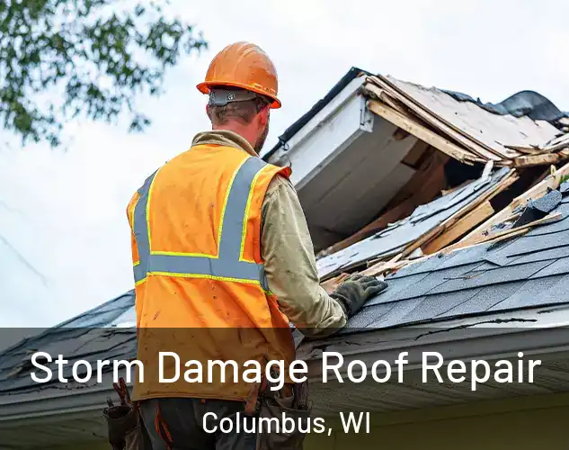  Storm Damage Roof Repair Columbus, WI